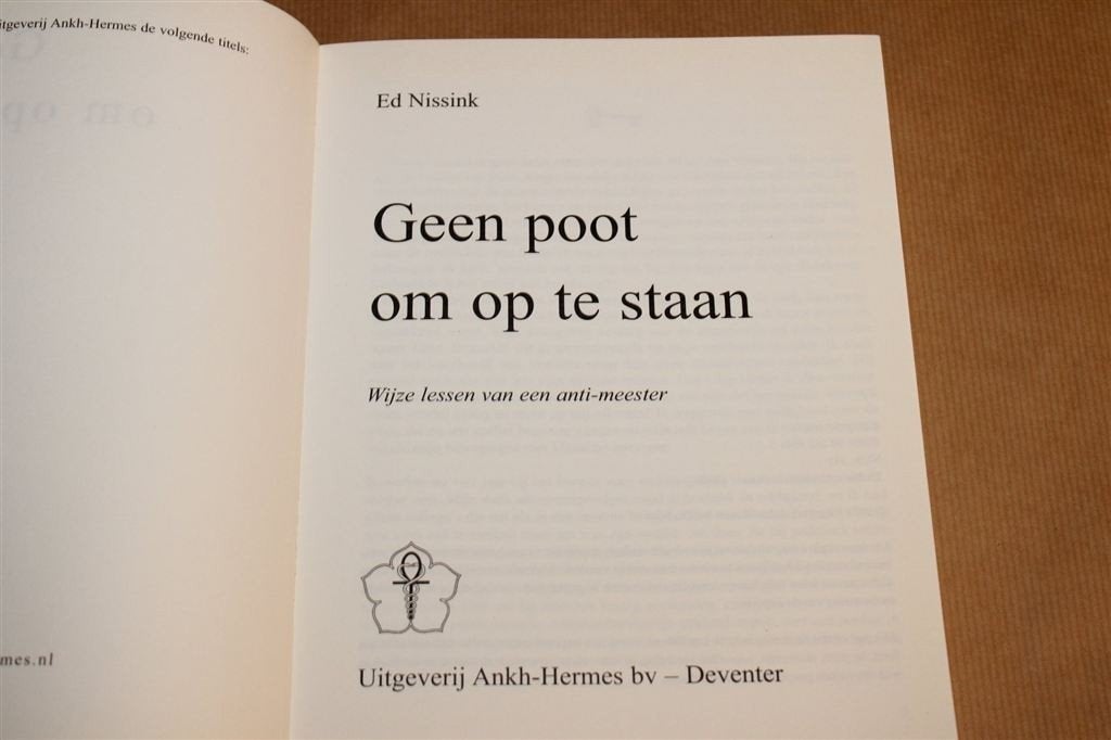 Geen Poot om op te Staan — Aikido & Levenslessen, Boeken, Ophalen of Verzenden, Gelezen, Overige onderwerpen, Achtergrond en Informatie