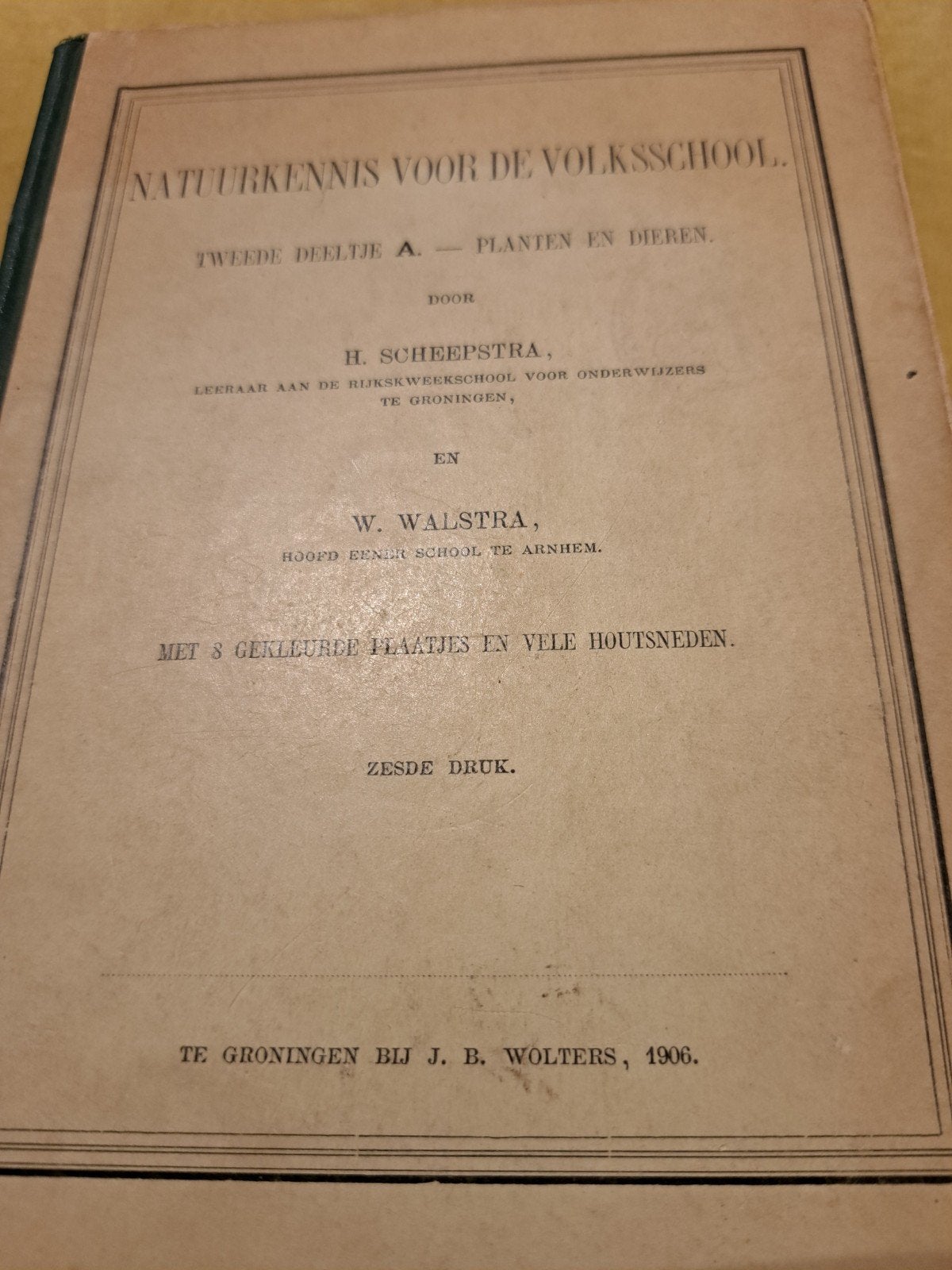 Natuurkennis voor de Volksschool - Planten en Dieren (1906), Boeken, Gelezen, Biologie, Ophalen of Verzenden, H. Scheepstra, W. Walstra