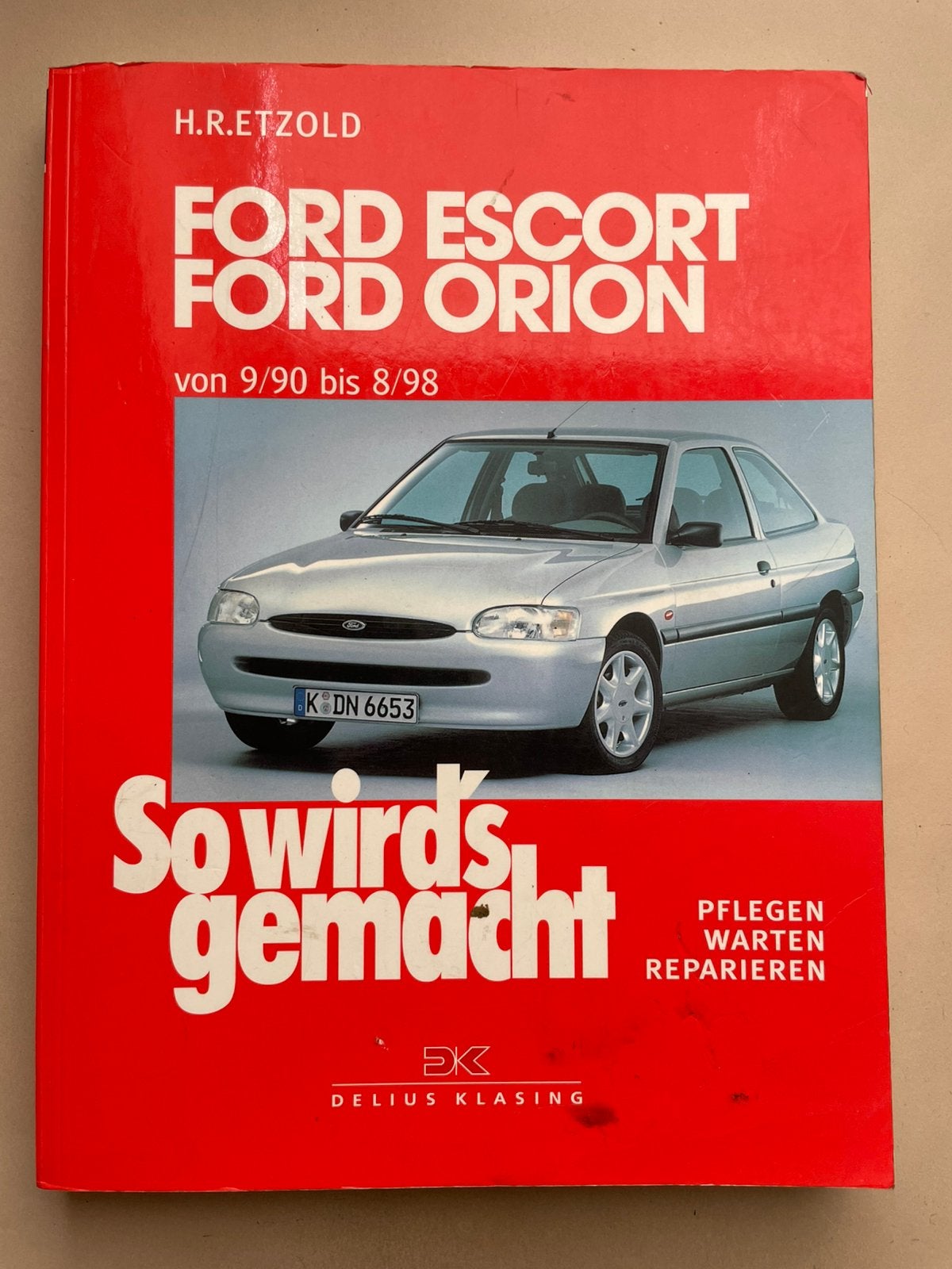 vraagbaak Ford Escort Orion 1990 - 1998, So wird’s gemacht D, Ophalen of Verzenden