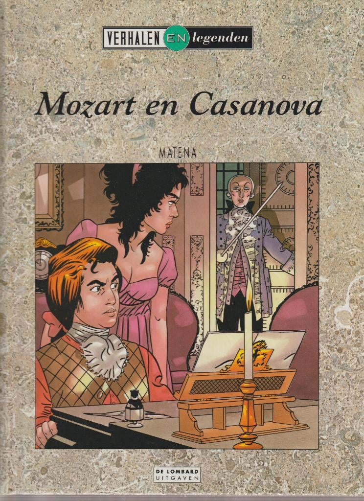 Verhalen en Legenden Mozart en Casanova hardcover, Boeken, Stripboeken, Eén stripboek, Ophalen of Verzenden, Zo goed als nieuw