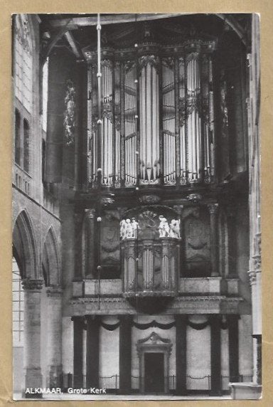 Ansichtkaart Alkmaar Grote Kerk Orgel, Ophalen of Verzenden, 1940 tot 1960, Gelopen, Noord-Holland