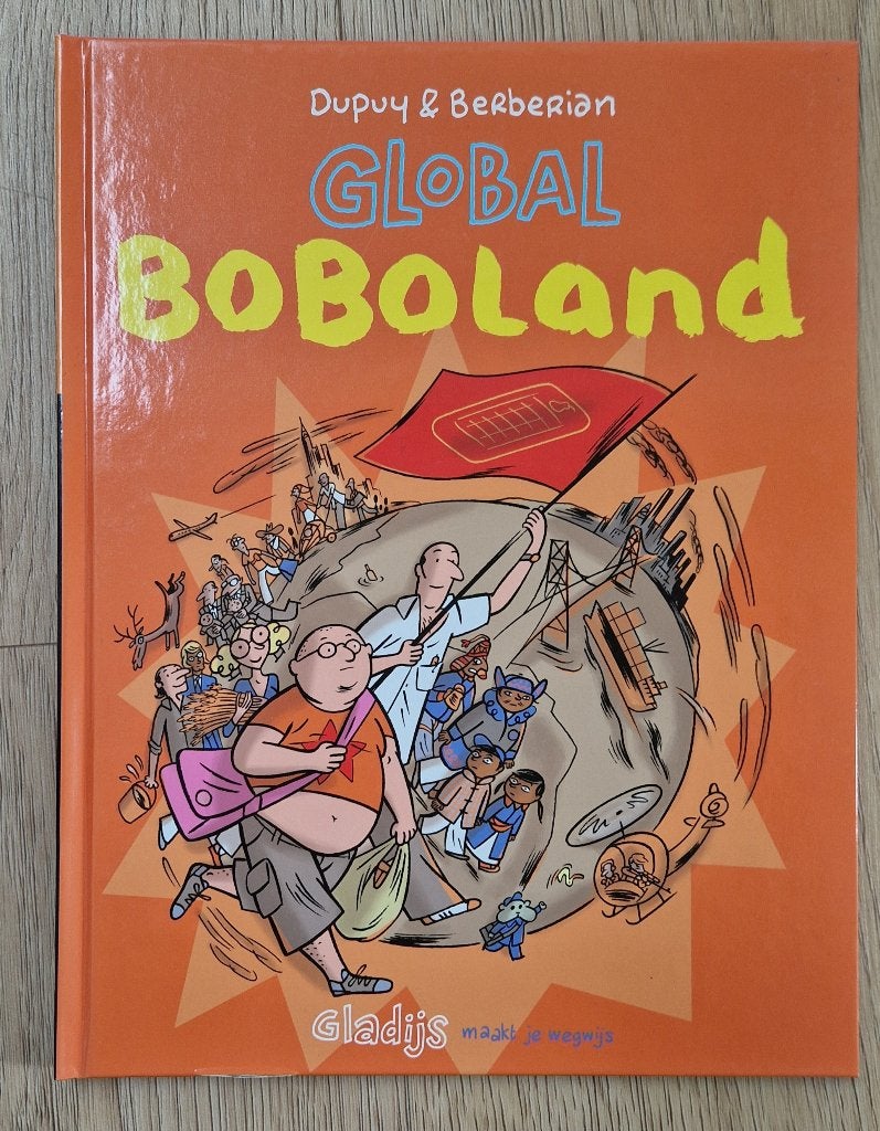 Dupuy & Berberian - Global Boboland HC nieuw, Eén stripboek, Ophalen of Verzenden, Nieuw