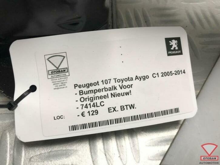 peugeot 107 aygo c1 2005+2014 bumperbalk voor nieuw! origine, Taurusavenue 1
2132 LS  Hoofddorp, NL, Gebruikt, Contact.group@renault.com