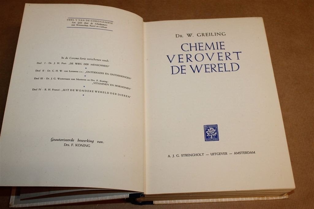 Chemie Verovert de Wereld — Wetenschap & Industrie 1943, Ophalen of Verzenden, Gelezen, Natuurwetenschap
