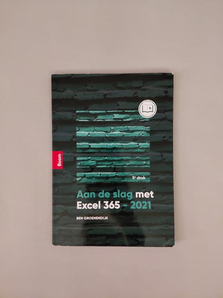 Aan de slag met Excel 365 - 2021 (5e druk), Ben Groenendijk, Zo goed als nieuw, Beta, HBO