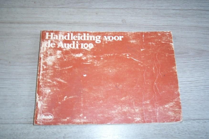 Gebruikershandleiding AUDI 100 type C2   1976/1982, Auto diversen, Handleidingen en Instructieboekjes, Ophalen of Verzenden