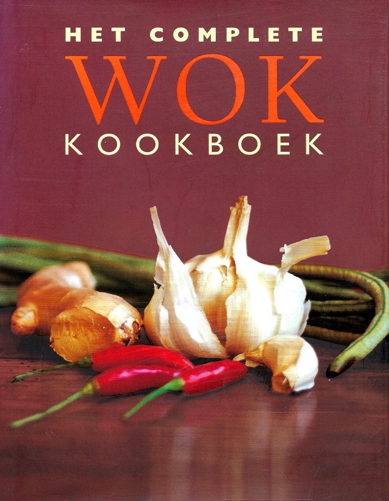 HET COMPLETE WOK KOOKBOEK ., Boeken, Ophalen of Verzenden, Nieuw, Azië en Oosters, Hoofdgerechten