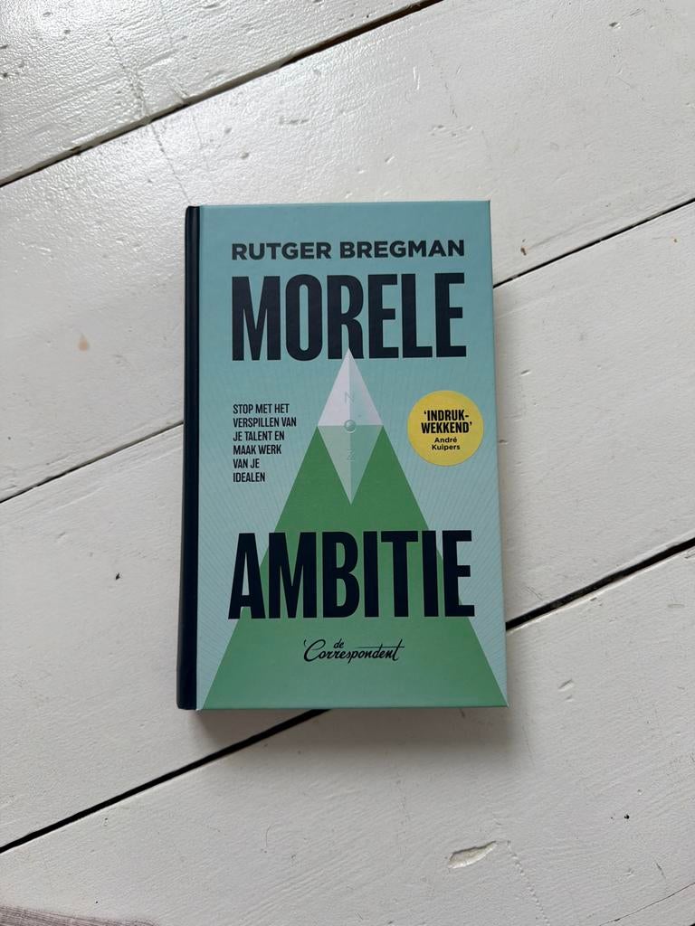 Rutger Bregman - Morele ambitie, Boeken, Overige Boeken, Ophalen of Verzenden, Zo goed als nieuw, Rutger Bregman