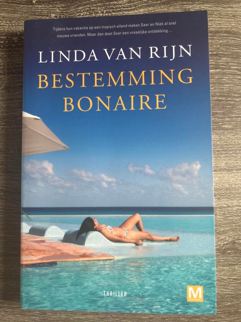 Bestemming Bonaire - Linda van Rijn thriller, Ophalen of Verzenden, Zo goed als nieuw, Nederland