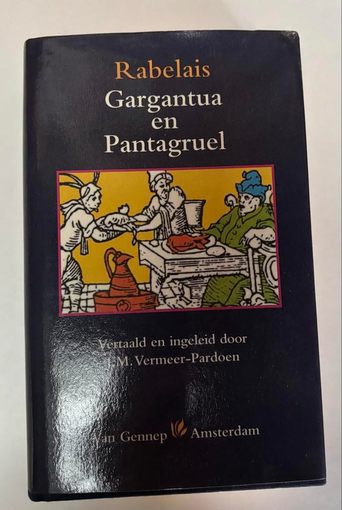 Gargantua en Pantagruel - Rabelais, Ophalen of Verzenden, Gelezen, Nederland
