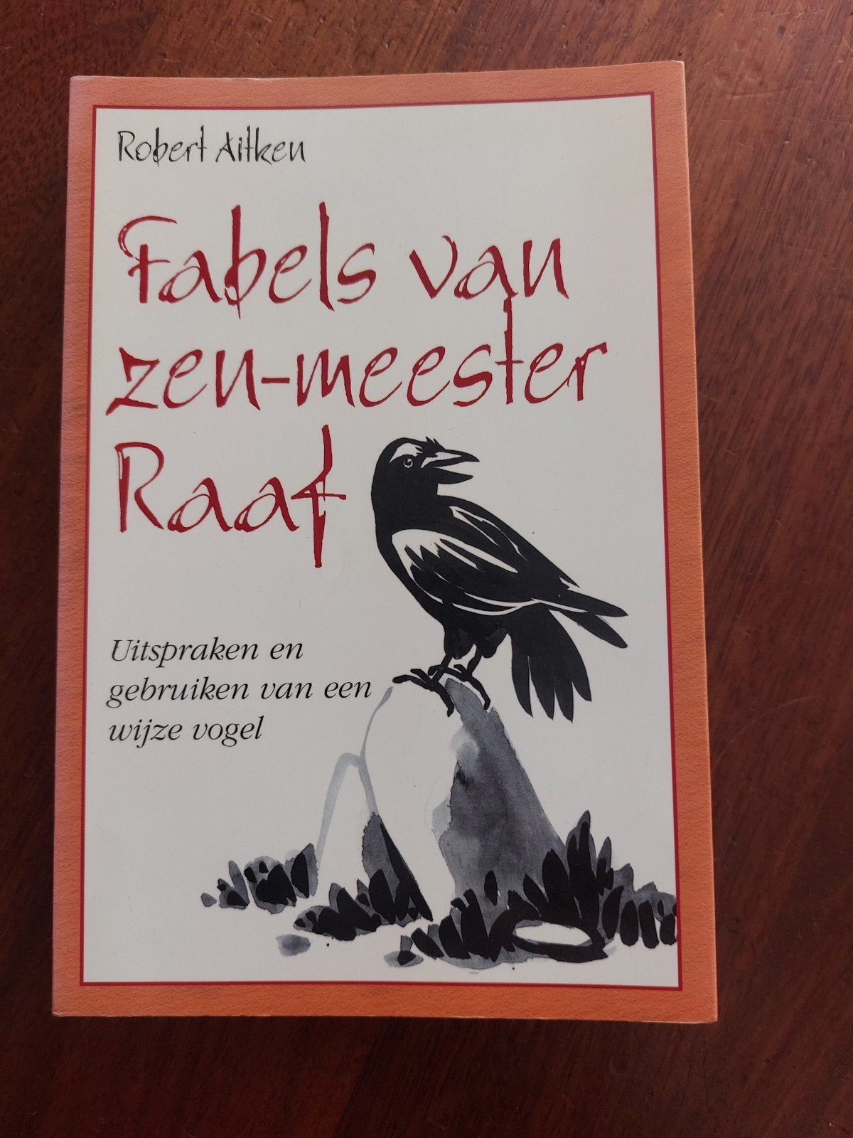 Fabels van zen-meester Raaf - Robert Aitken, Ophalen of Verzenden