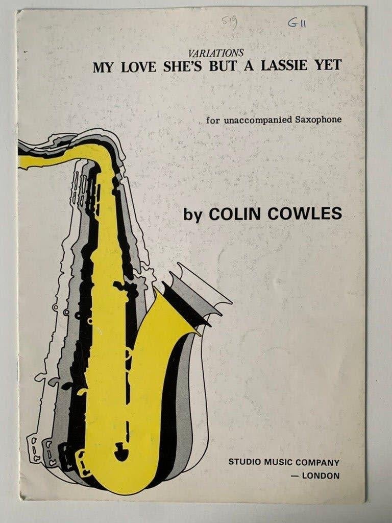 Bladmuziek Saxofoon Eb of Bb My love she’s but a lassie yet, Gebruikt, Verzenden, Saxofoon, Artiest of Componist