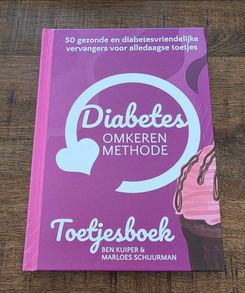 Diabetes Omkeren Methode Toetjesboek, Boeken, Ophalen of Verzenden, Nieuw, Dieet en Voeding, Ben Kuiper en Marloes Schuurman