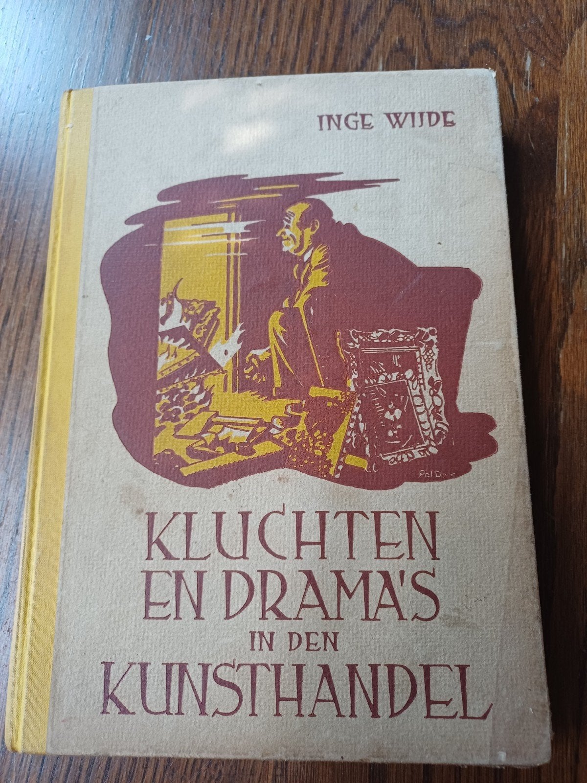 L14 Kluchten en Drama's in den Kunsthandel - Inge Wijde(1946, Ophalen of Verzenden, Gelezen, Overige onderwerpen, Inge Wijde