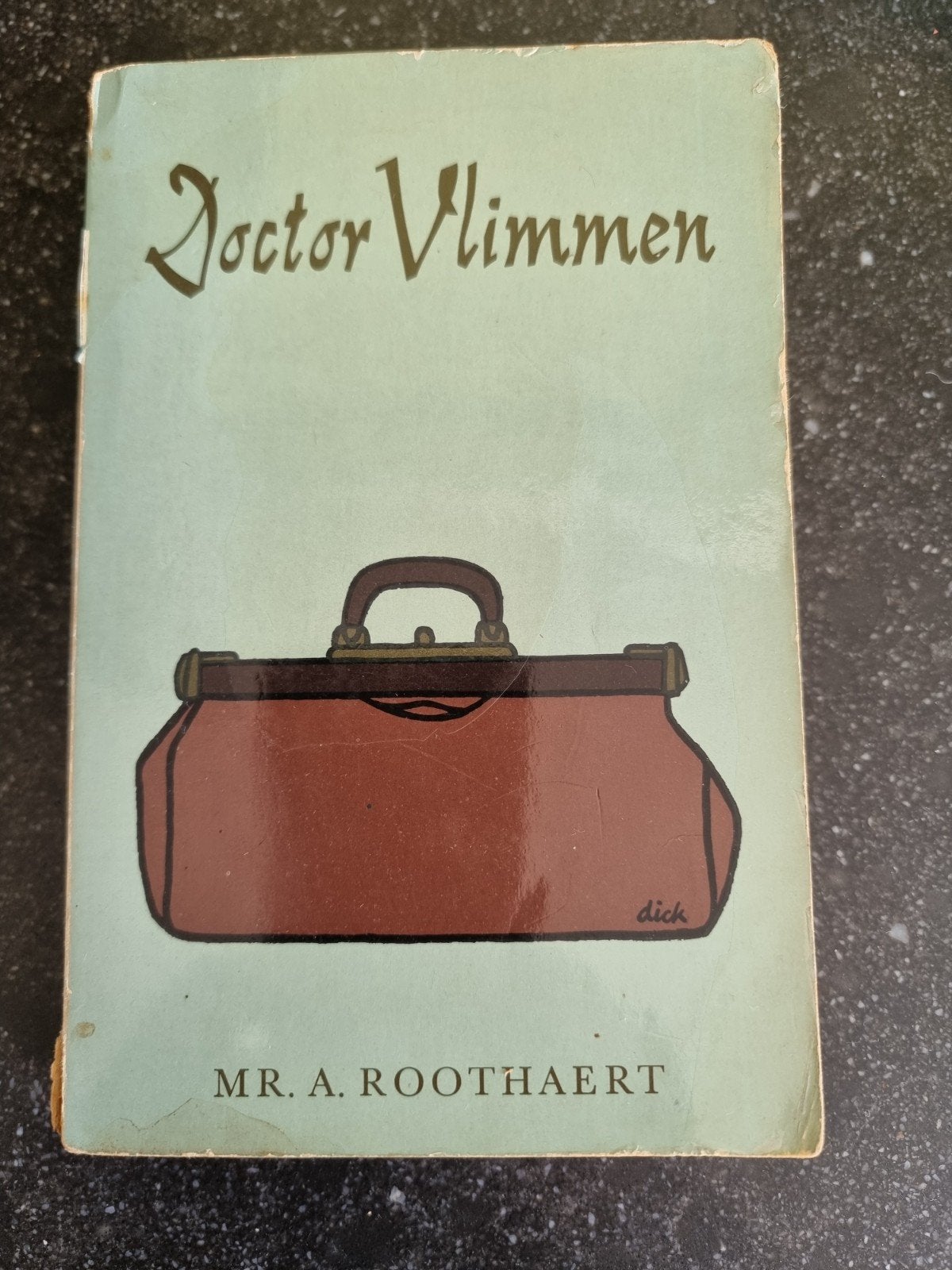 Doctor Vlimmen - Mr. A. Roothaert (Dick Bruna omslag), Ophalen of Verzenden, Gelezen, Mr. A. Roothaert, Nederland