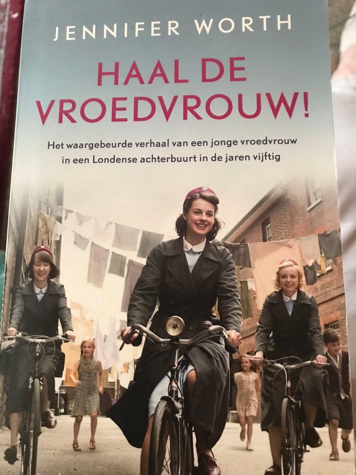 Jennifer Worth - Haal de vroedvrouw!, Ophalen of Verzenden, Zo goed als nieuw, Jennifer Worth