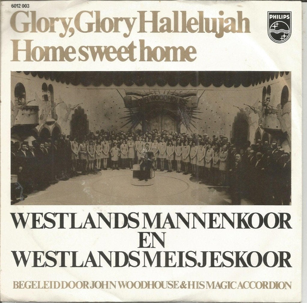 Westlands Mannenkoor - Glory, Glory Hallelujah (1970), Cd's en Dvd's, Vinyl | Nederlandstalig, Fotohoes, Overige genres, 7 inch