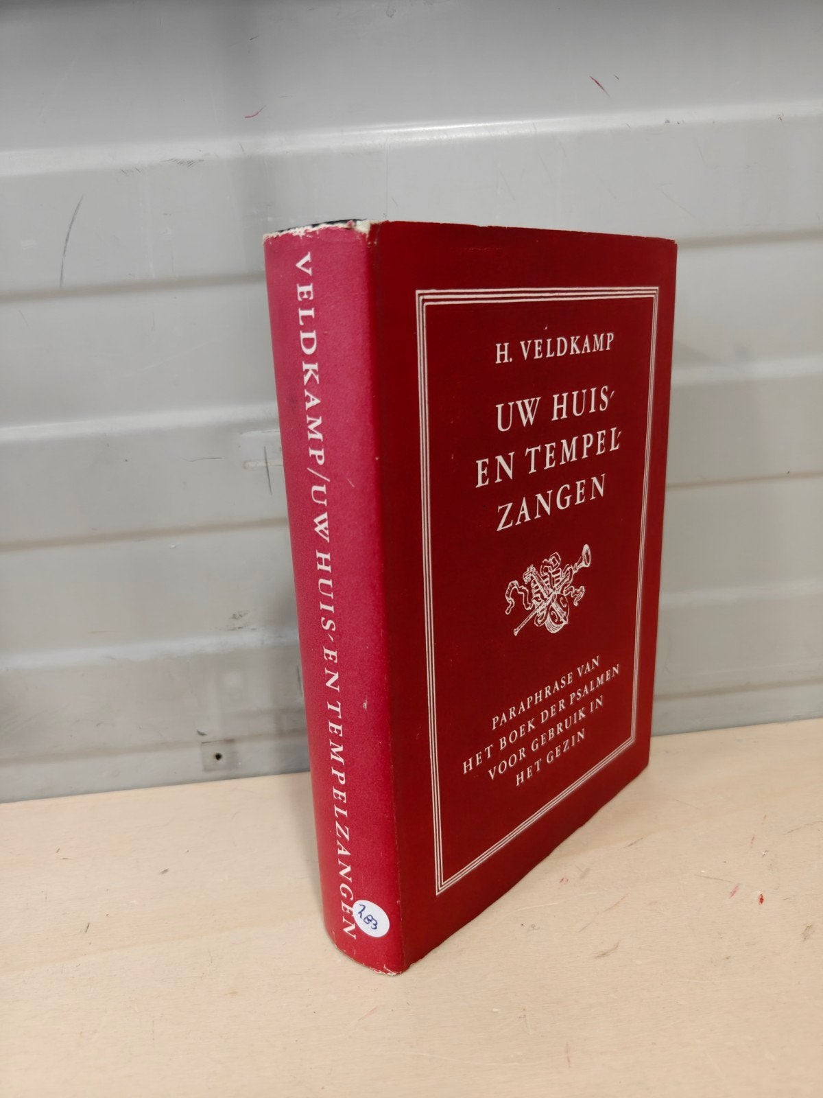 Nr. 283 Ds. H. Veldkamp. Uw huis en tempelzangen, Boeken, Ophalen of Verzenden, Gelezen, Ds. H. Veldkamp., Christendom | Protestants