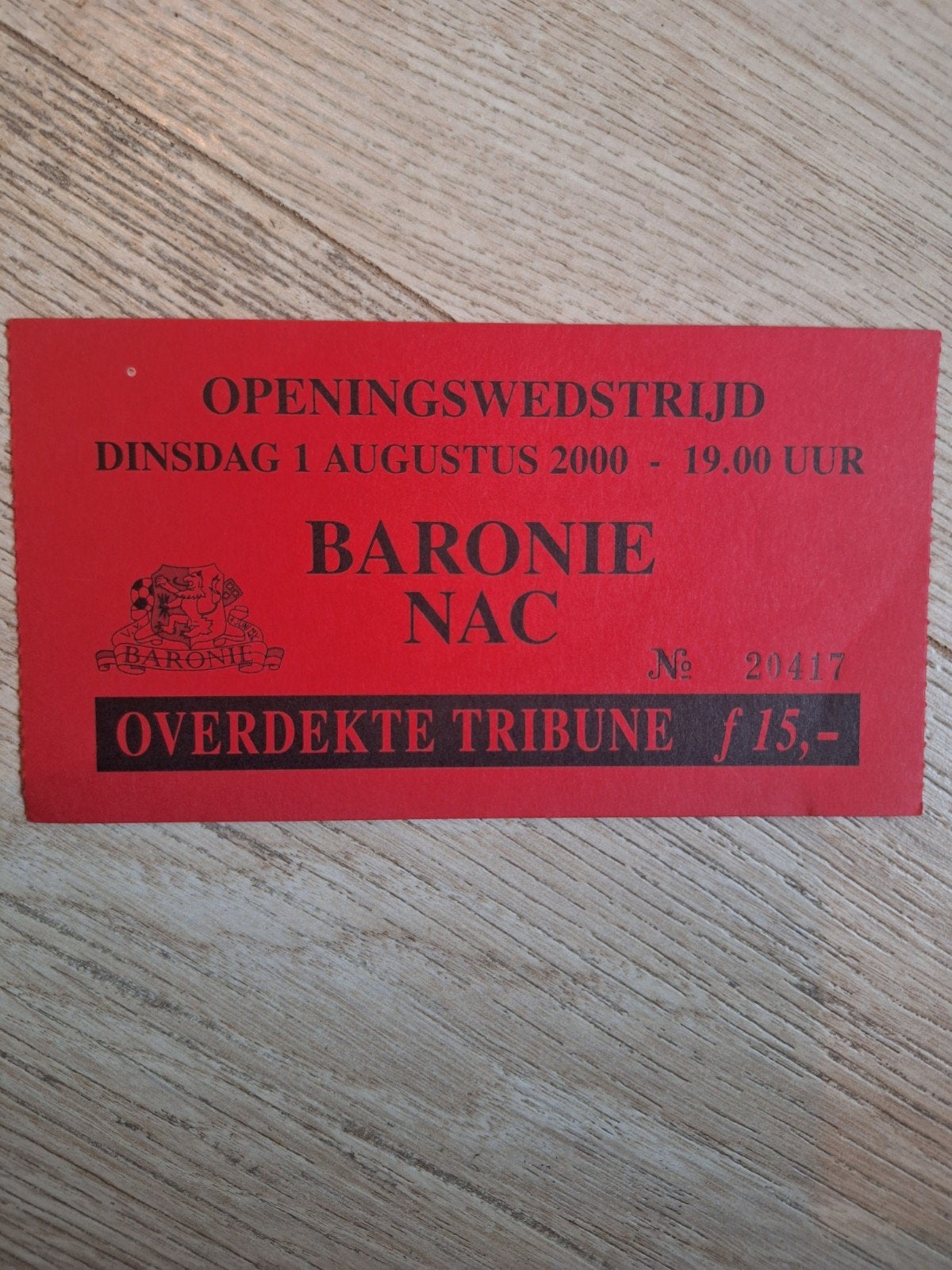 kaartje Baronie - Nac 1-8-2000, Verzamelen, Sportartikelen en Voetbal, Ophalen of Verzenden, NAC Breda, Poster, Plaatje of Sticker