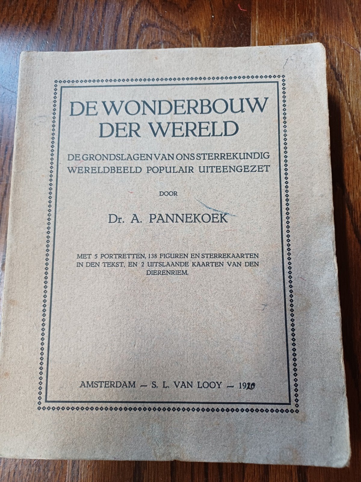 L17 De Wonderbouw der Wereld - Dr. A. Pannekoek (1920), Boeken, Ophalen of Verzenden, Gelezen, Overige onderwerpen, Dr. A. Pannekoek