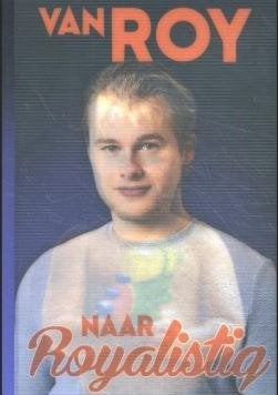 Roy Beszelsen - Van Roy naar Royalistiq, Ophalen of Verzenden, Zo goed als nieuw