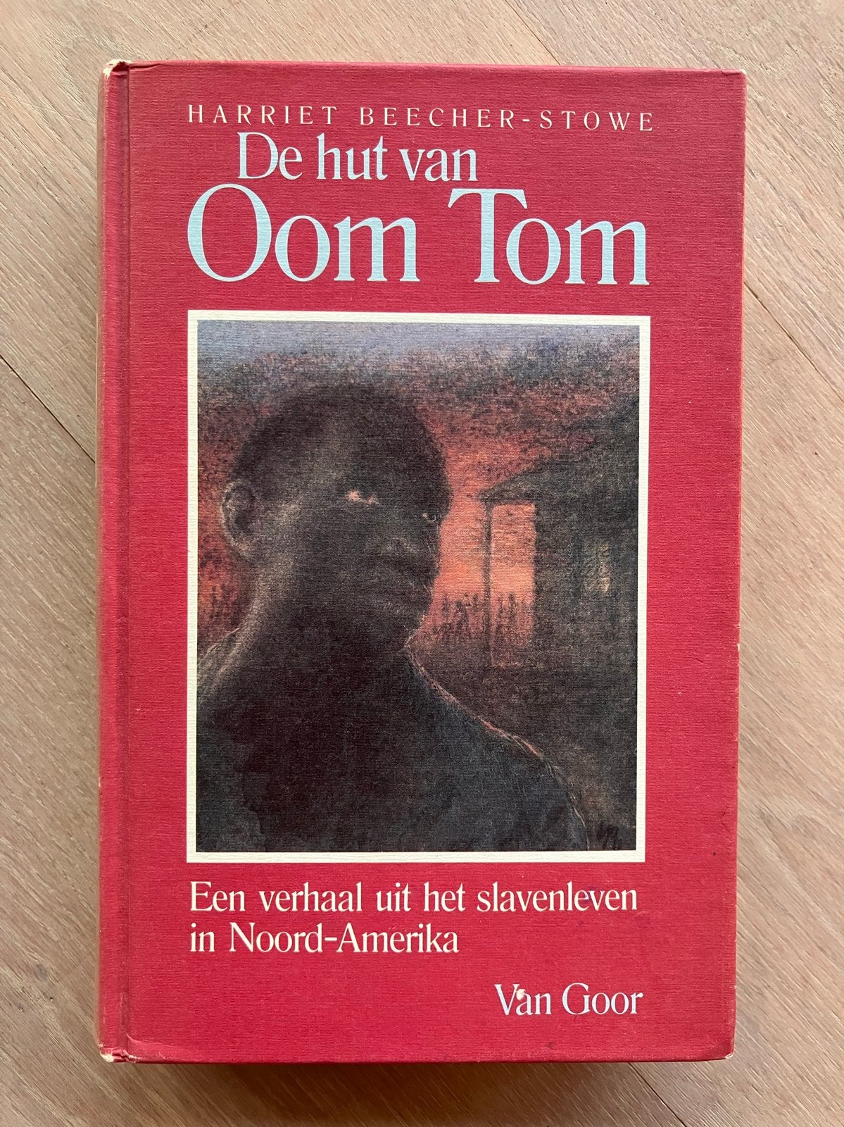 De hut van Oom Tom - Harriet Beecher Stowe, Ophalen of Verzenden, Gelezen, Amerika
