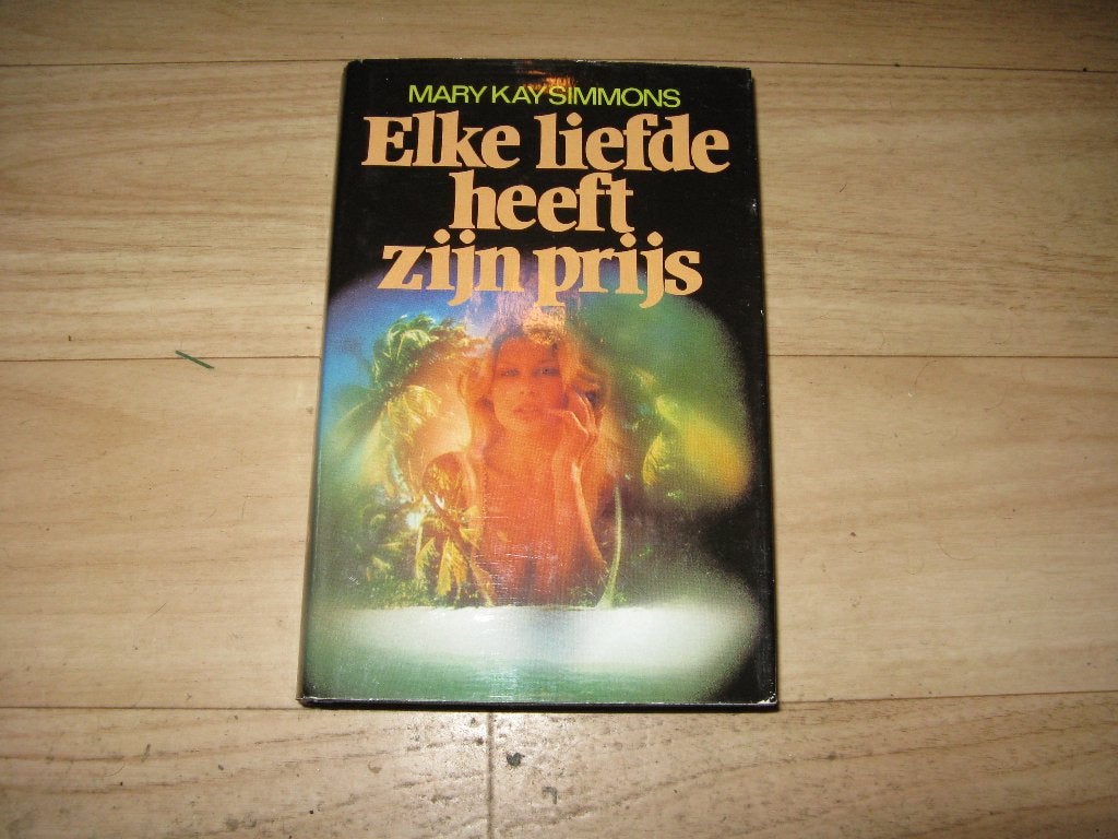Mary Kay Simmons - Elke liefde heeft zijn prijs, Ophalen of Verzenden, Gelezen