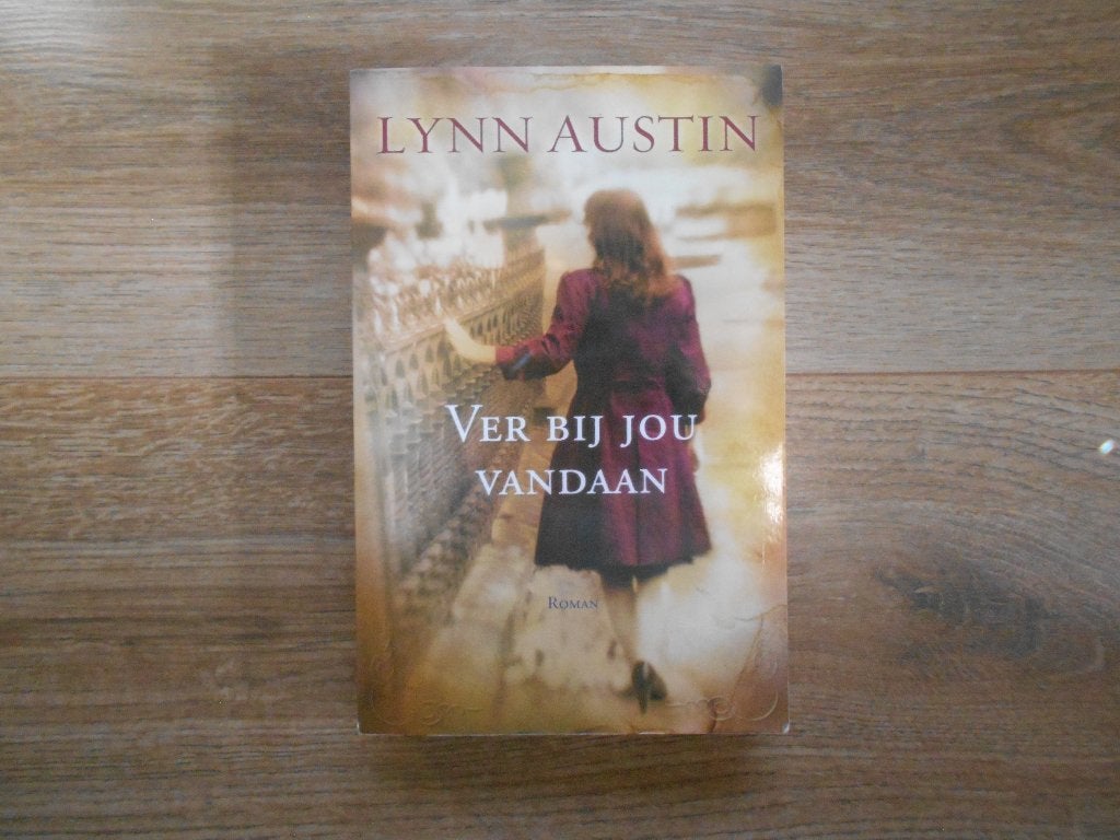 Lynn Austin Ver bij jou vandaan, Ophalen of Verzenden, Zo goed als nieuw