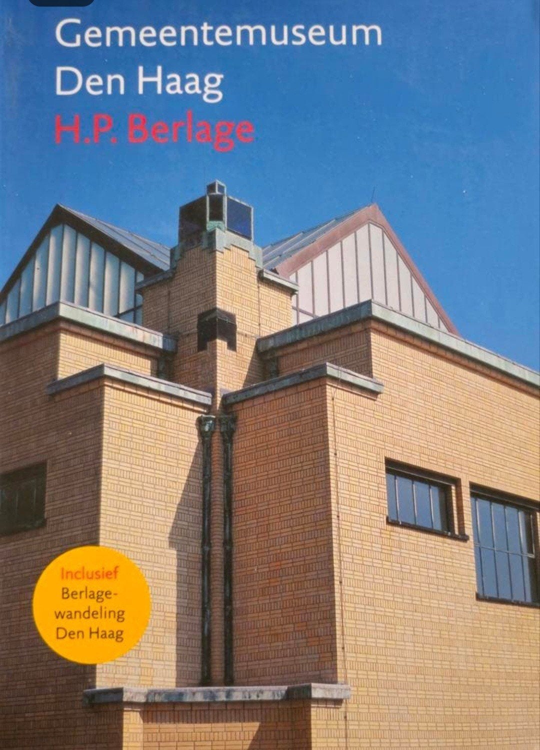 Kunstmuseum Den Haag Berlage incl. Berlage stadswandeling, Ophalen of Verzenden, Zo goed als nieuw, Architecten