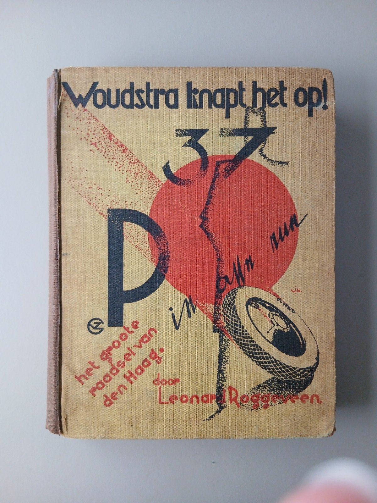 Woudstra knapt 't op! Leonard Roggeveen, Ophalen of Verzenden, Gelezen