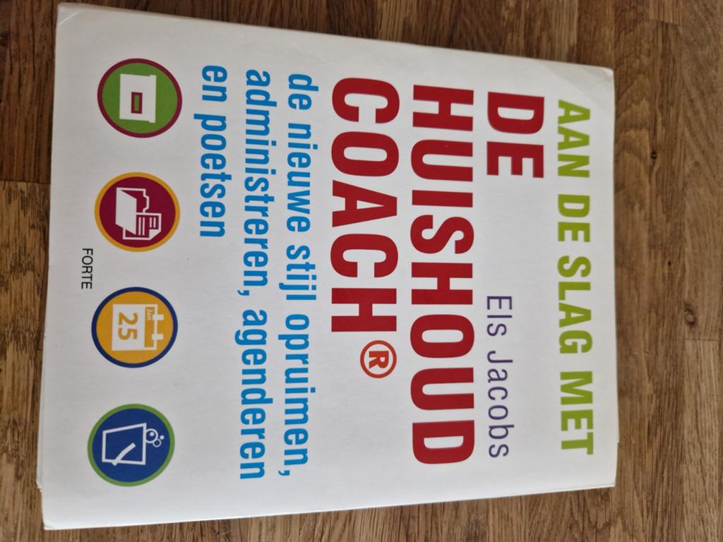 Aan de slag met de huishoudcoach - Els Jacobs, Boeken, Ophalen of Verzenden, Gelezen, Overige onderwerpen, Els jacobs