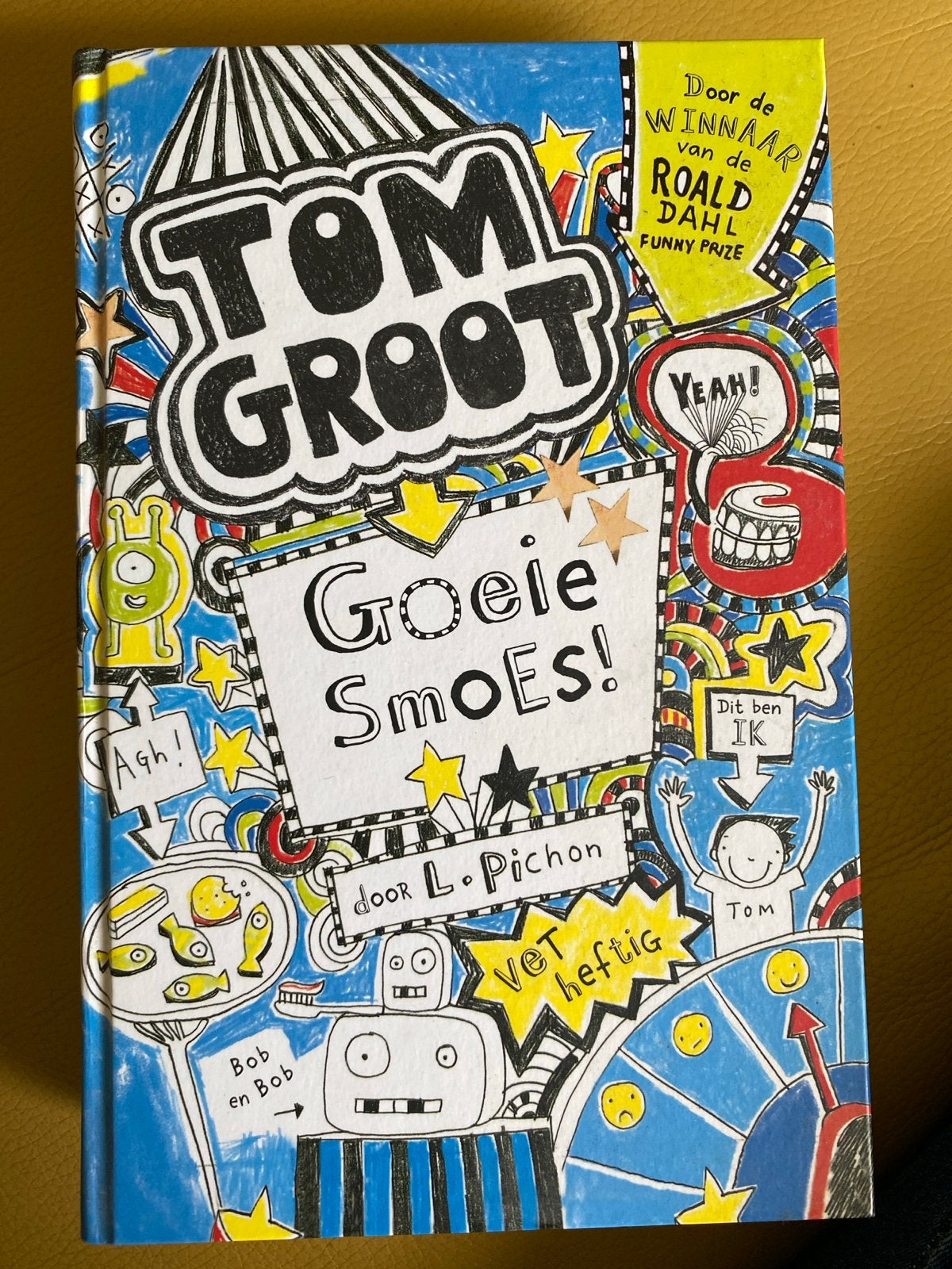 Tom Groot: Goeie Smoes! - Humoristisch kinderboek, Ophalen, Zo goed als nieuw, Fictie