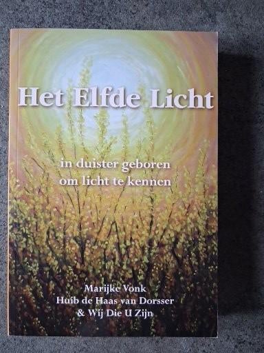 Marijke Vonk - Het elfde licht, Achtergrond en Informatie, Spiritualiteit algemeen, Nieuw, Ophalen of Verzenden