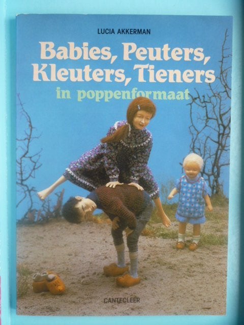 Babies, Peuters, Kleuters, Tieners in poppenformaat Akkerman, Ophalen of Verzenden, Zo goed als nieuw, Akkerman