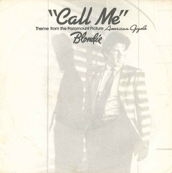 Blondie - Call me - van American Gigolo - 1980, Gebruikt, 7 inch, Ophalen of Verzenden, Pop