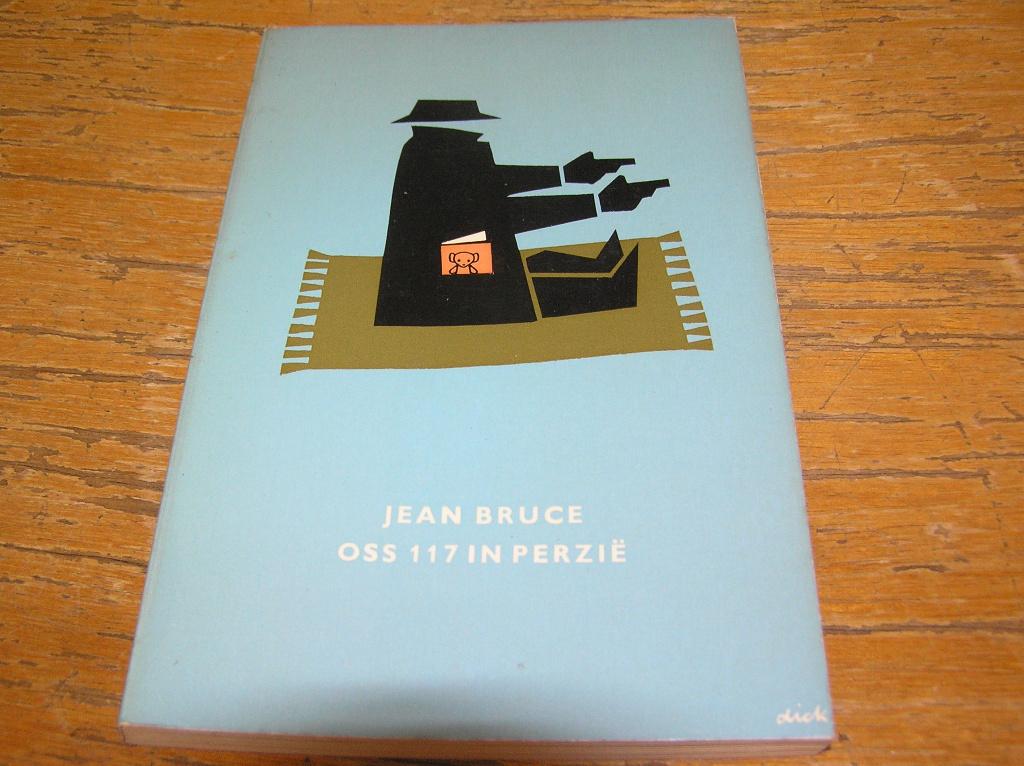 OSS 117 in Perzië- Jean Bruce, Boeken, Detectives, Zo goed als nieuw, Ophalen of Verzenden