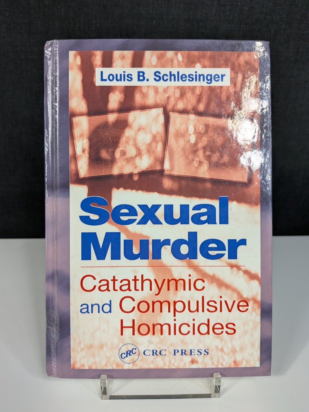 Sexual Murder: Catathymic and Compulsive Homicides, Ophalen of Verzenden, Alpha, Gelezen, Louis B. Schlesinger