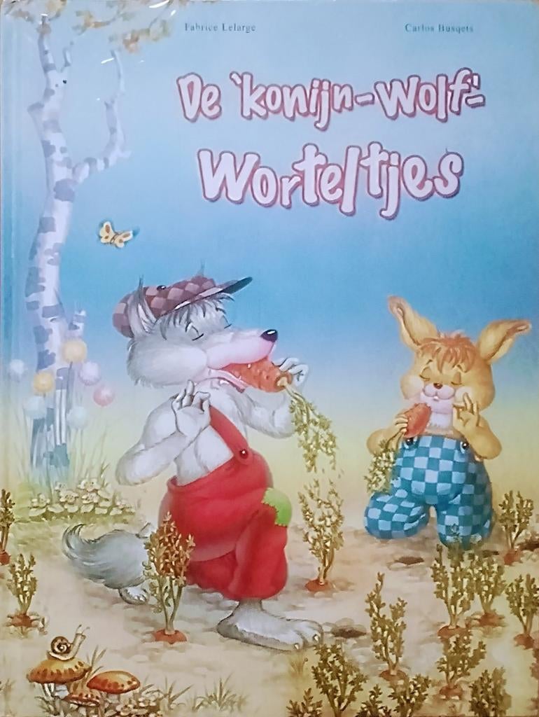 De 'Konijn-Wolf'-Worteltjes, Gelezen, Fictie algemeen, Fabrice LeLarge • Carlos Busqets., Jongen of Meisje