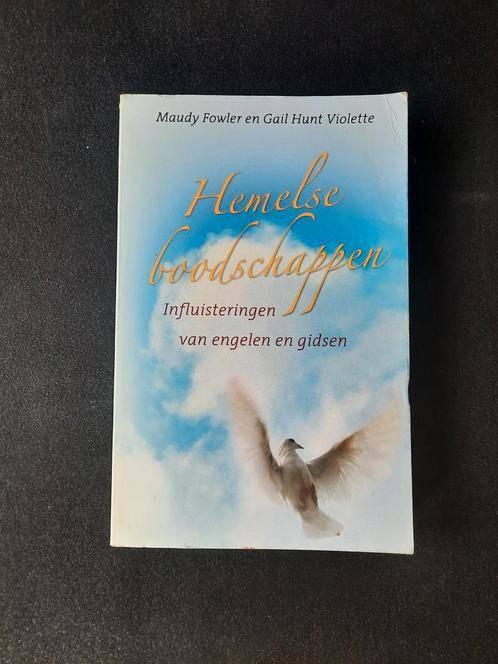 Hemelse boodschappen . Maudy Fowler & Gail Hunt Violette, Gelezen, Achtergrond en Informatie, Spiritualiteit algemeen, Ophalen of Verzenden