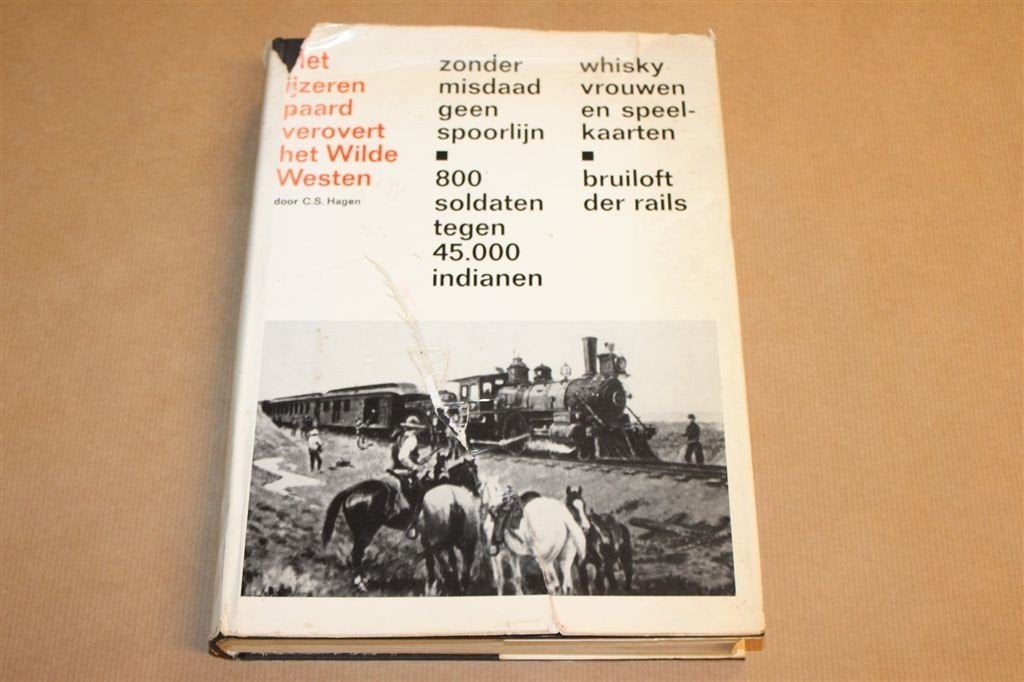 Het IJzeren Paard Verovert het Wilde Westen — Spoorwegen USA, Boeken, Geschiedenis | Wereld, Ophalen of Verzenden, Gelezen, Noord-Amerika