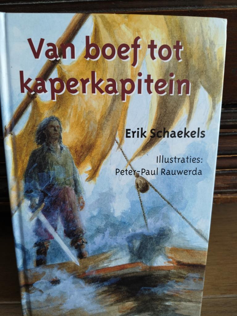 E. Schaekels - Van boef tot kaperkapitein, Ophalen of Verzenden, Zo goed als nieuw, E. Schaekels