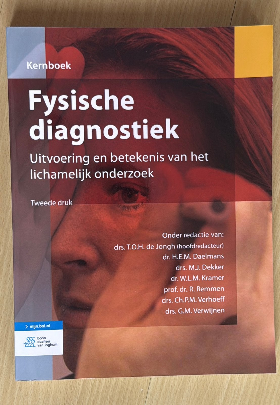 Fysische diagnostiek - Kernboek (Tweede druk), Ophalen of Verzenden, Beta, Zo goed als nieuw, HBO