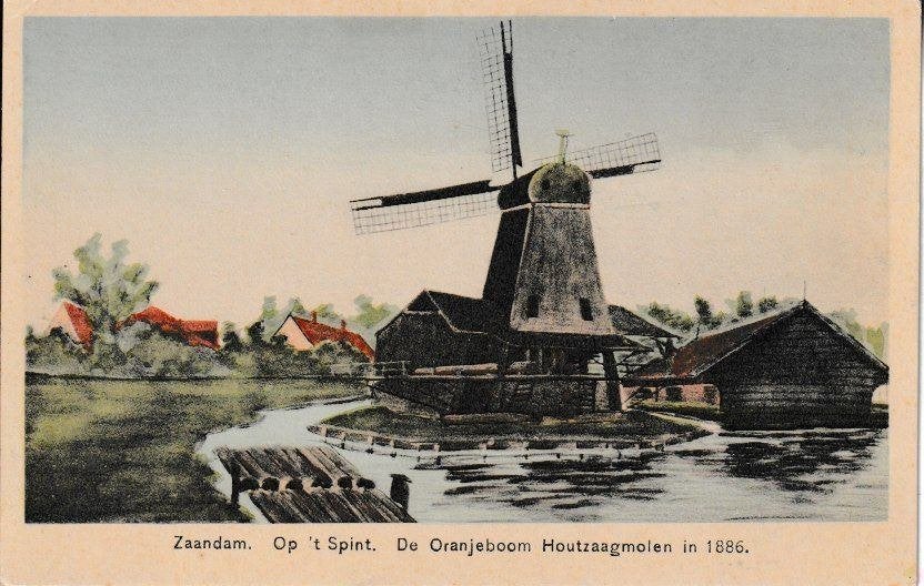 ZAANDAM - Op "t SPINT / HOUTZAAGMOLEN De ORANJEBOOM in 1986, Ophalen of Verzenden, Voor 1920, Ongelopen, Noord-Holland
