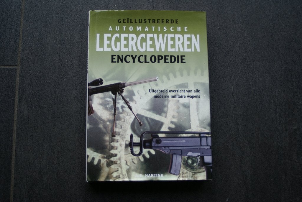 Geïllustreerde automatische LEGERGEWEREN encyclopedie.. (HC), Ophalen of Verzenden, Zo goed als nieuw, Algemeen