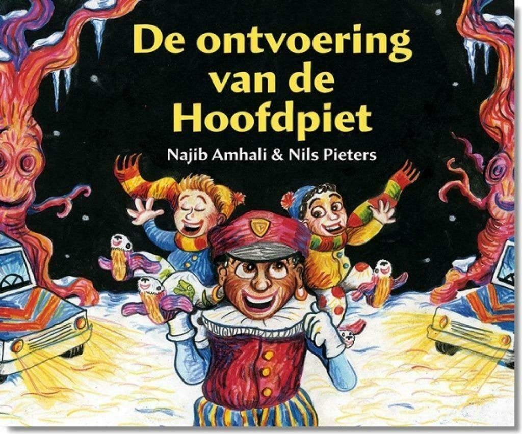 De ontvoering van de hoofdpiet - Najib Amhali"", Ophalen of Verzenden