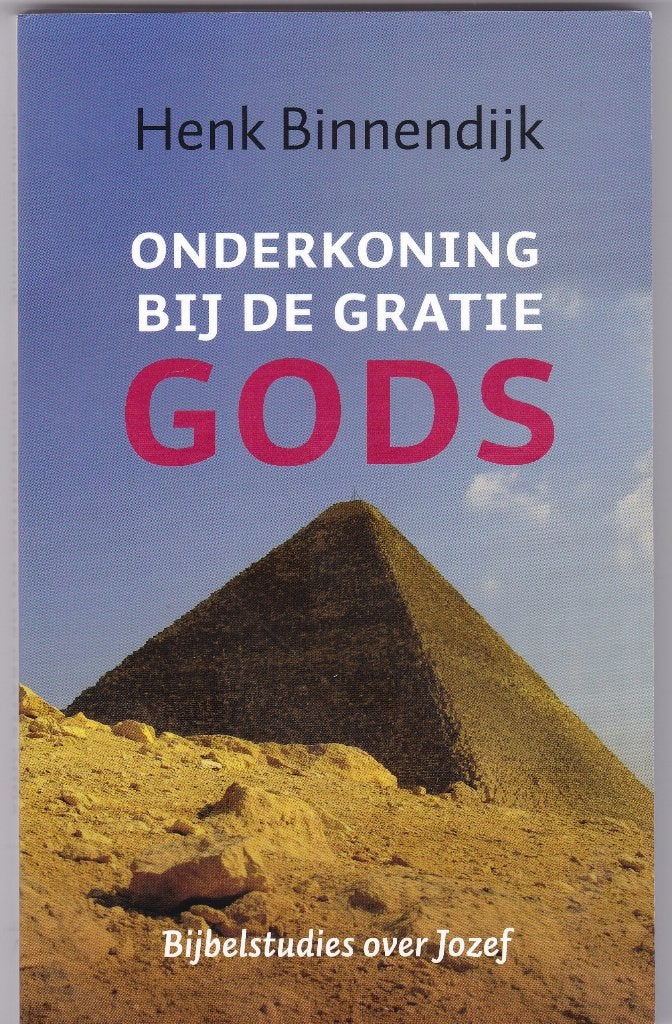 Binnendijk, Henk - Onderkoning bij de gratie Gods (9 Bijbst., Ophalen of Verzenden, Nieuw, Christendom | Protestants