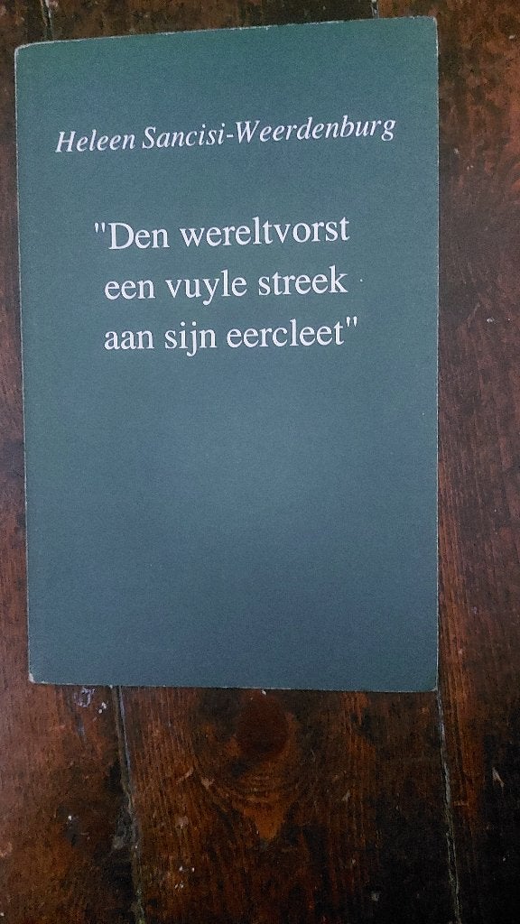"den wereltvorst een vuyle streek aan sijn eercleet" Sancisi, 14e eeuw of eerder, Europa, Ophalen of Verzenden, Zo goed als nieuw
