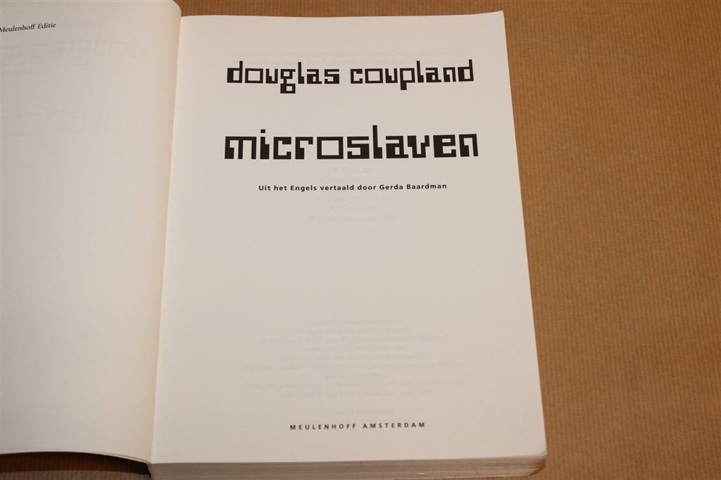 Microslaven — Programmeurs & Het Lego-Project — Coupland, Ophalen of Verzenden, Gelezen