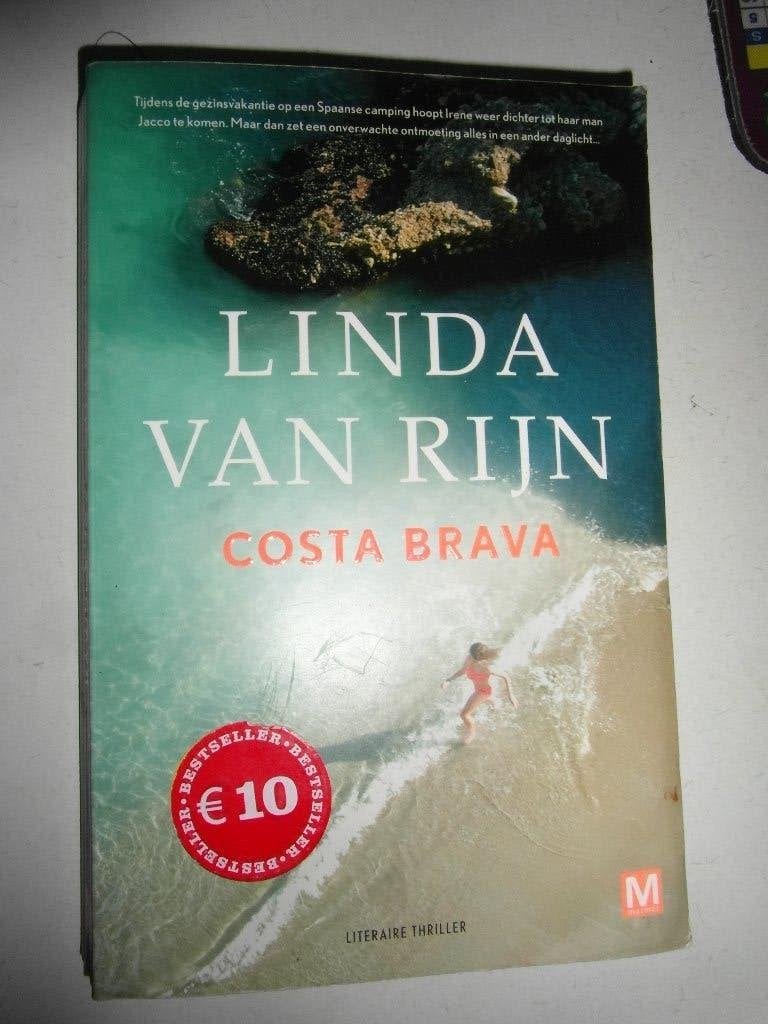 Costa Brava,  Linda van Rijn, Boeken, Thrillers, Ophalen of Verzenden, Zo goed als nieuw