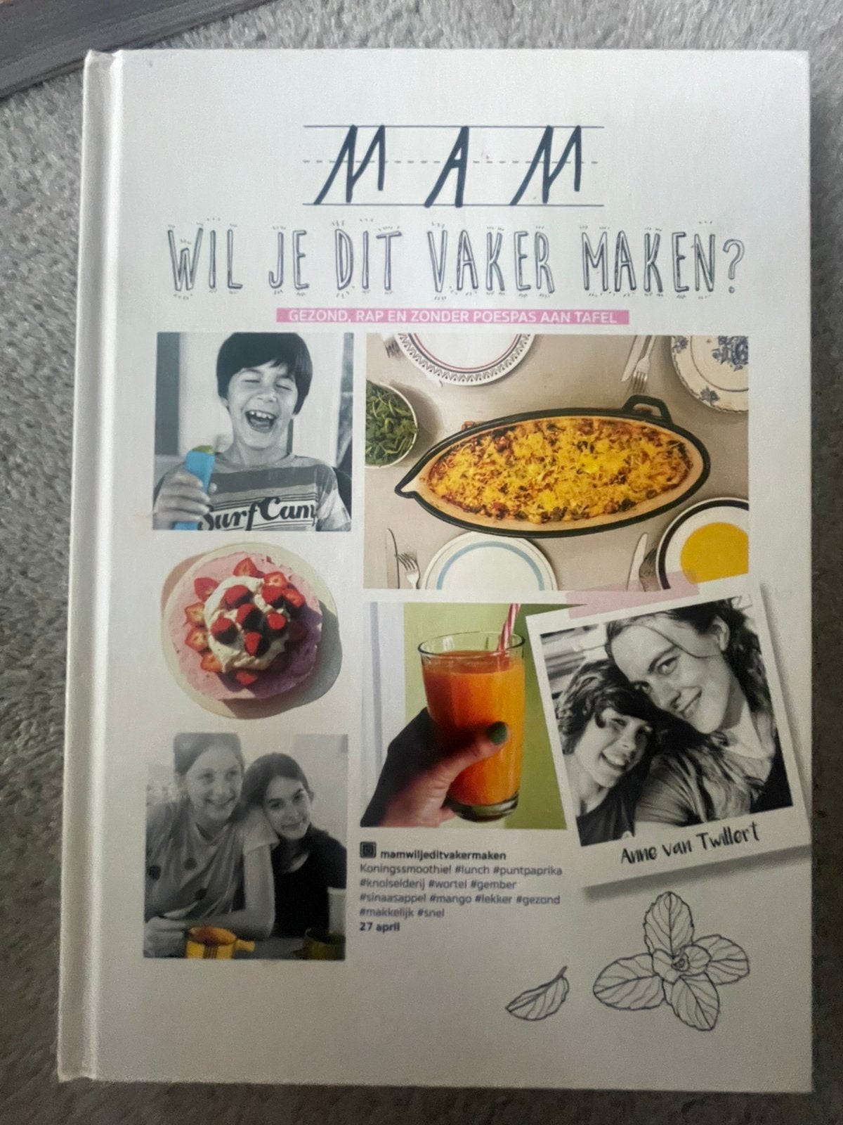 Mam wil je dit vaker maken? Gezond&zonder poespas aan tafel, Ophalen of Verzenden, Zo goed als nieuw, Nederland en België